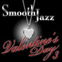 Smooth Jazz Valentine's Day 3