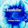 Bandkiller (feat. David Pezzanite)