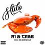 A1 & Crab (feat. DeAdEnd qA) [Explicit]