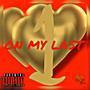 On my last 1 (Explicit)