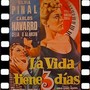 Calla Tristeza (La Vida Tiene Tres Dias 1954)