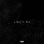 VILLIAN ARC (Explicit)