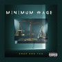 Minimum Wage (Explicit)