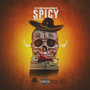 Spicy (Explicit)