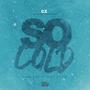 So Cold (Explicit)