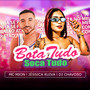 Bota Tudo Soca Tudo (Explicit)