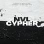 Nvl cypher (feat. Tblade, Ldot flocka, L1, Zkay & Big dyce) [Explicit]