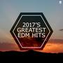 2017's Greatest EDM Hits