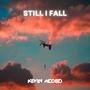 Still I Fall