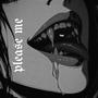Please Me (Explicit)