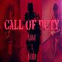 Call Of Duty (feat. Booder) [Explicit]