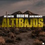 Altibajos (feat. Jay Zantos & Jairo Barenca) [Explicit]