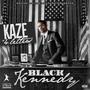 BLACK KENNEDY (Explicit)