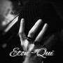 Qui (Explicit)