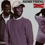 something (feat. snazzy) [remix]