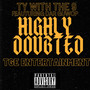 HIGHLY DOUBTED (Explicit)