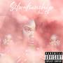 Situationship the Ep (Explicit)