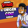 El Origen Colt (Brawl Stars)