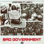 BAD GOVERMENT (feat. LORD X)