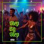 Step By Step (feat. Stamina Shorwebwenzi) [Explicit]