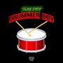 Drummer Boy (Explicit)