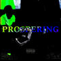 Prospering (feat. Yung Bames) [Explicit]