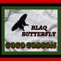 BLAQ BUTTERFLY