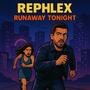 Runaway Tonight