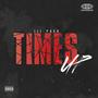 TIMES UP (Explicit)