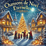 Chansons de Noel Éternelles