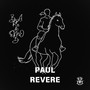 Paul Revere (Explicit)