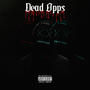 Dead Opps (feat. Lil Skivy) [Explicit]