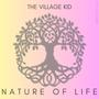 NATURE OF LIFE