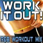 Work It Out! (R&B Workout Mix)