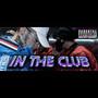 IN THE CLUB (feat. Barreto) [Explicit]