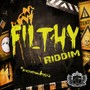 Filthy Riddim