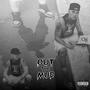 Out The Mud (Explicit)