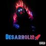 DESARR0LL0 (feat. K-JOHN) [Explicit]