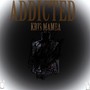 Addicted (Explicit)