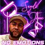 No Emotions (Explicit)