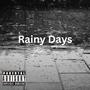 Rainy Days