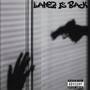 LANEZ IS BACK (Explicit)