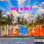 Miami (Explicit)