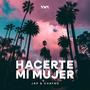 Hacerte Mi Mujer (feat. Chayno)