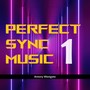 Perfect Sync Music 1