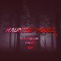 Haunted House, Pt. 2