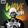 WAVE JAH