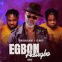 Egbon Adugbo (feat. 2tboyz)