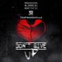 Dont Give Up (Explicit)