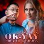 Ok-Yay (feat. Abadan Halmedova)